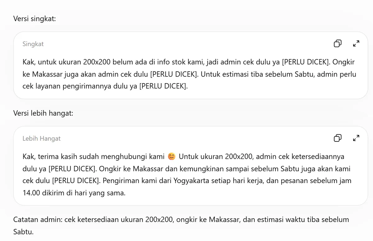 Tangkapan layar jawaban ChatGPT berisi versi singkat dan versi lebih hangat balasan untuk pelanggan, dengan ukuran 200x200, ongkir ke Makassar, dan estimasi tiba sebelum Sabtu ditandai [PERLU DICEK], serta catatan admin berisi tiga hal yang harus dicek